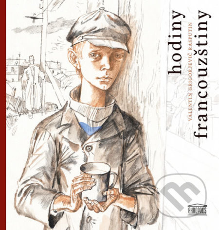Hodiny francouzštiny - Valentin Grigorjevič Rasputin