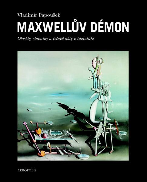 Maxwellův démon - Vladimír Papoušek
