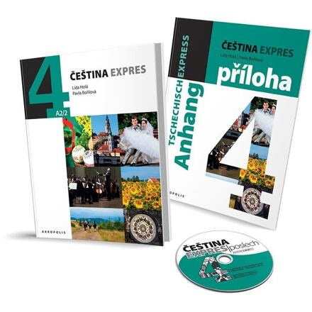 Čeština expres 4 (A2/2) - německy - Lída Holá, Pavla Bořilová