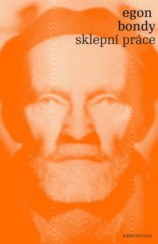 Sklepní práce - Egon Bondy