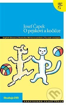 O pejskovi a kočičce + DVD - Josef Čapek