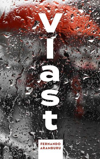 Vlast - Fernando Aramburu