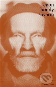 Severin - Egon Bondy