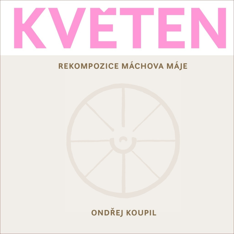 Květen - Ondřej Koupil