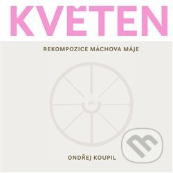Květen - Ondřej Koupil