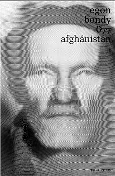 677 – Afghánistán - Egon Bondy