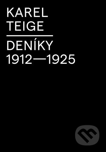 Deníky 1912 - 1925 - Karel Teige