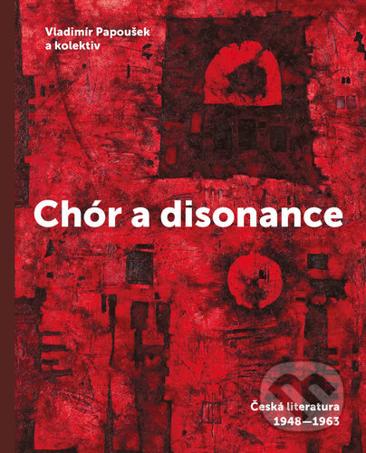 Chór a disonance - Vladimír Papoušek, kol.
