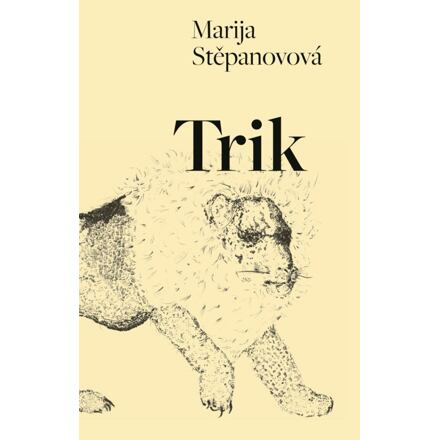 Trik - Marija Stěpanovová
