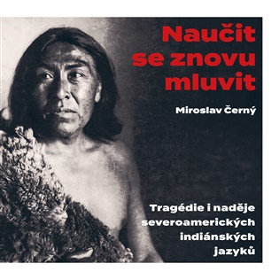 Naučit se znovu mluvit -  Miroslav Černý