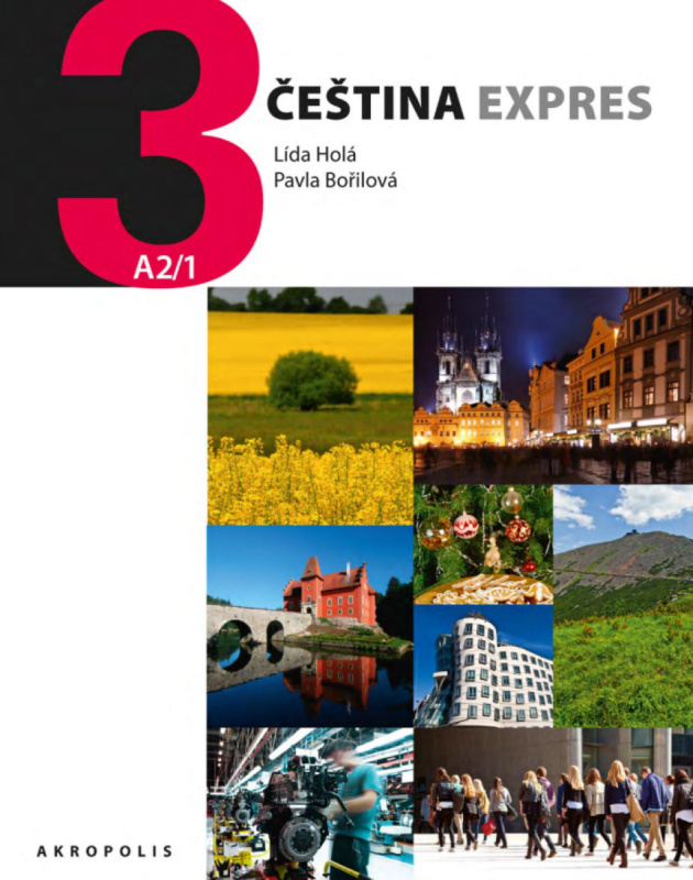 Čeština expres 3 (A2/1) - ukrajinsky - Lída Holá