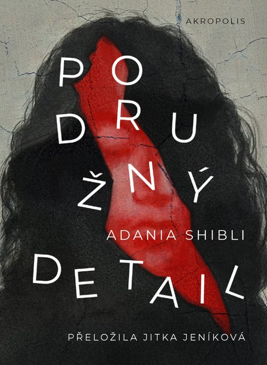 Podružný detail -  Adania Shibli