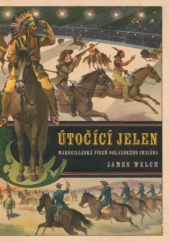 Útočící jelen - James Welch