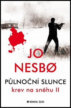 Půlnoční slunce - Jo Nesbo