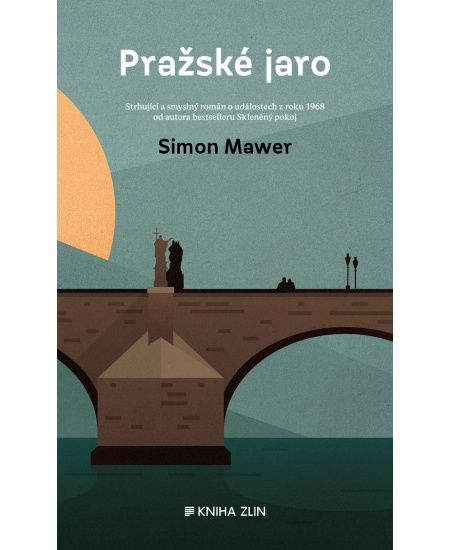 Pražské jaro - Simon Mawer