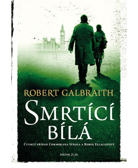 Smrtící bílá - Robert Galbraith