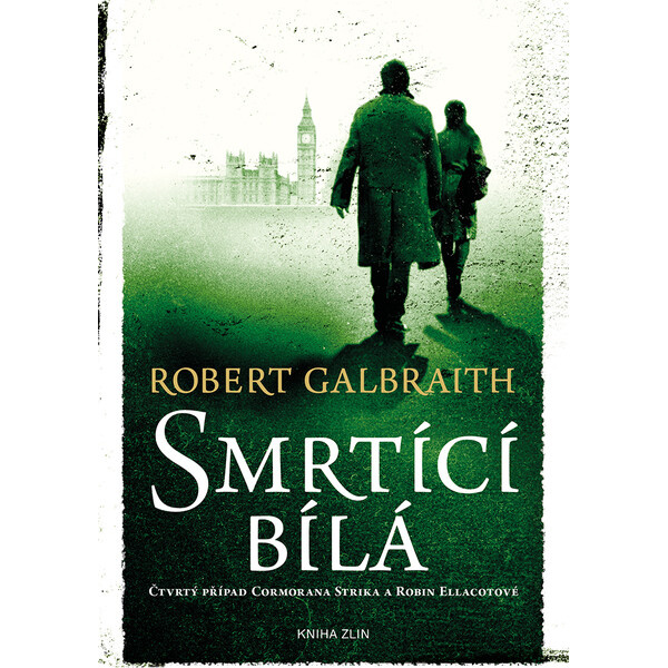 Smrtící bílá - Robert Galbraith