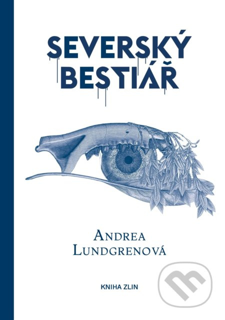 Severský bestiář KNIHA ZLÍN