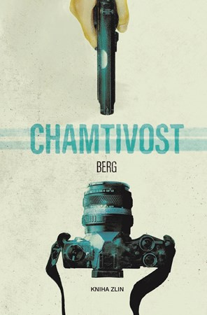 Chamtivost | BERG