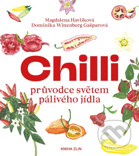 Chilli - Dominika Wittenberg Gašparová, Magdalena Havlíková