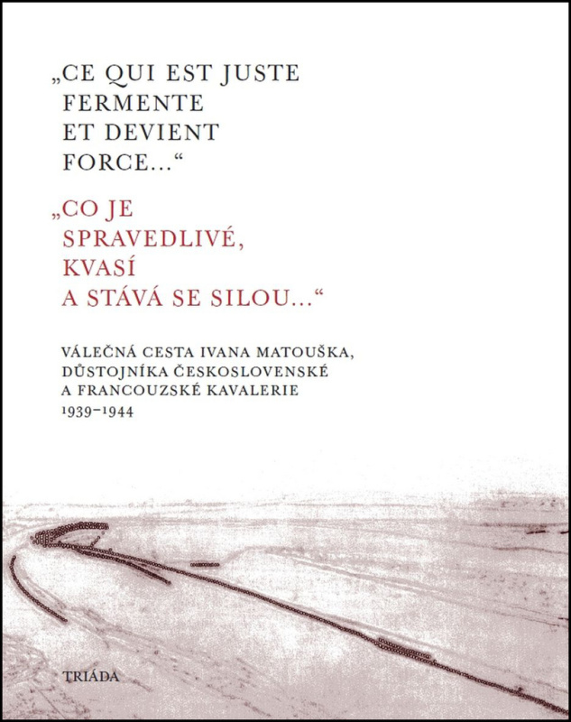 Co je spravedlivé, kvasí a stává se silou... - Ce qui est juste fermente et devient force...