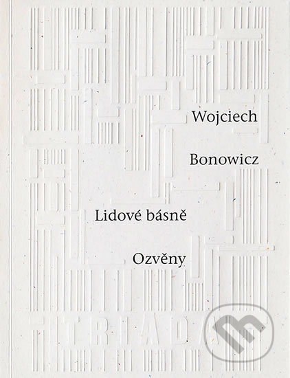 Lidové básně / Ozvěny - Wojciech Bonowicz