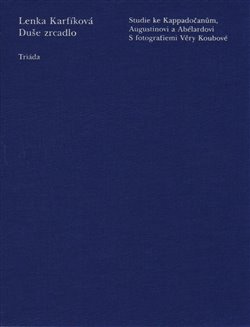 Duše zrcadlo - Lenka Karfíková
