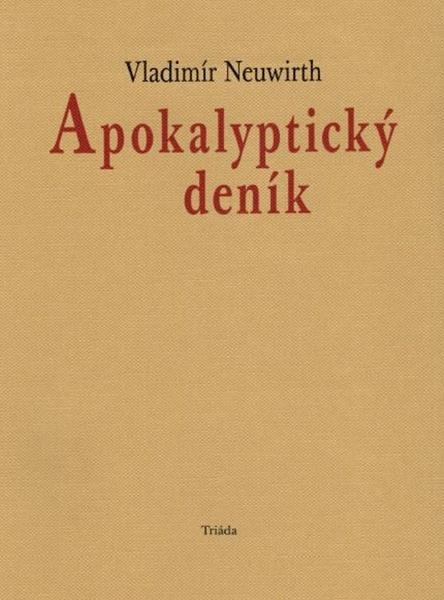 Apokalyptický deník - Vladimír Neuwirth