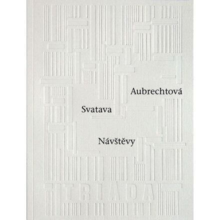 Návštěvy - Svatava Aubrechtová