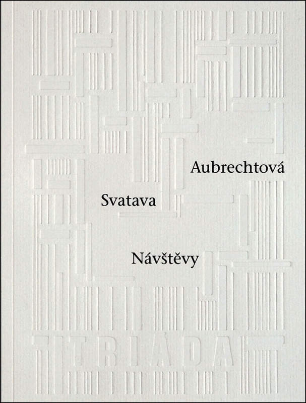 Návštěvy - Svatava Aubrechtová