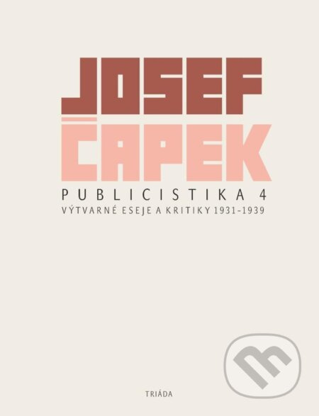Publicistika 4 - Josef Čapek