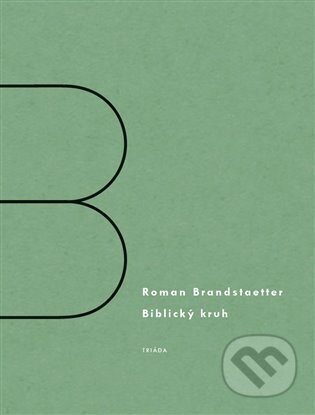 Biblický kruh - Roman Brandstaetter