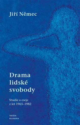 Drama lidské svobody -  Jiří Němec