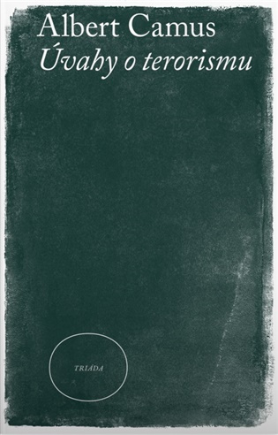 Úvahy o terorismu - Albert Camus