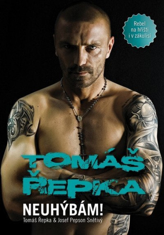 Tomáš Řepka - Neuhýbám! - Tomáš Řepka, Josef "Pepson" Snětivý