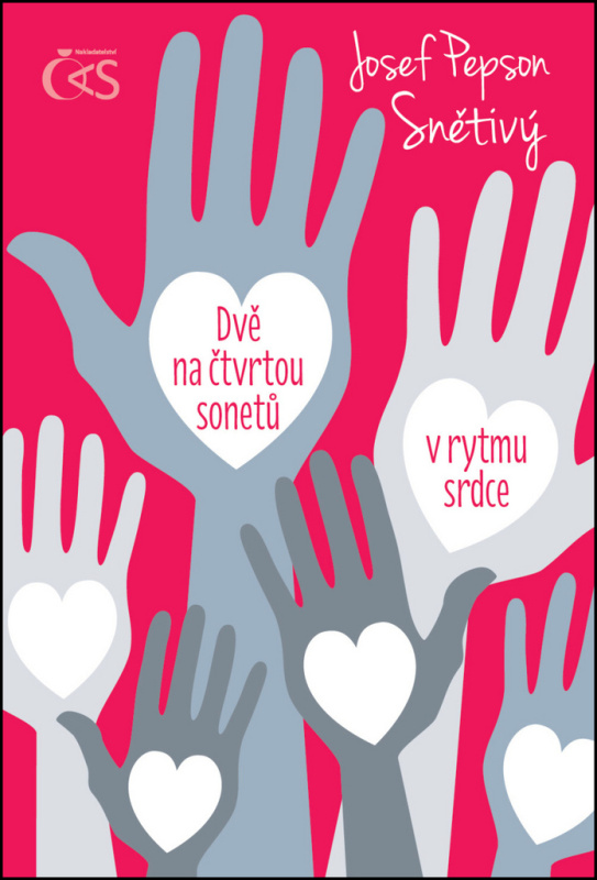 Dvě na čtvrtou sonetů v rytmu srdce - Josef &quot;Pepson&quot; Snětivý