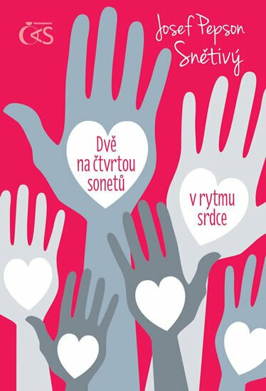 Dvě na čtvrtou sonetů v rytmu srdce - Josef "Pepson" Snětivý