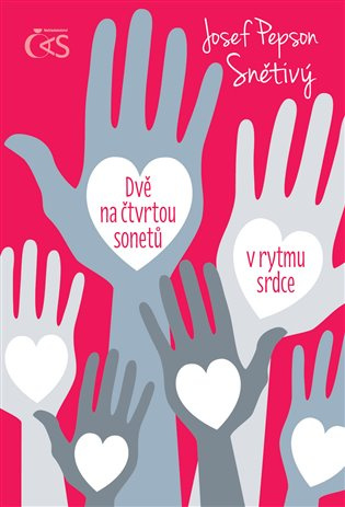Dvě na čtvrtou sonetů v rytmu srdce - Josef "Pepson" Snětivý