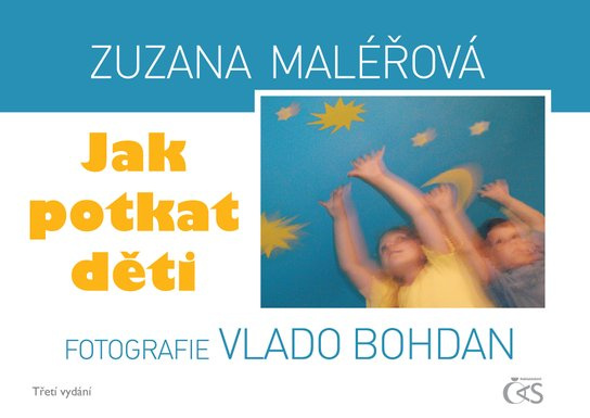 Jak potkat děti -  Zuzana Maléřová