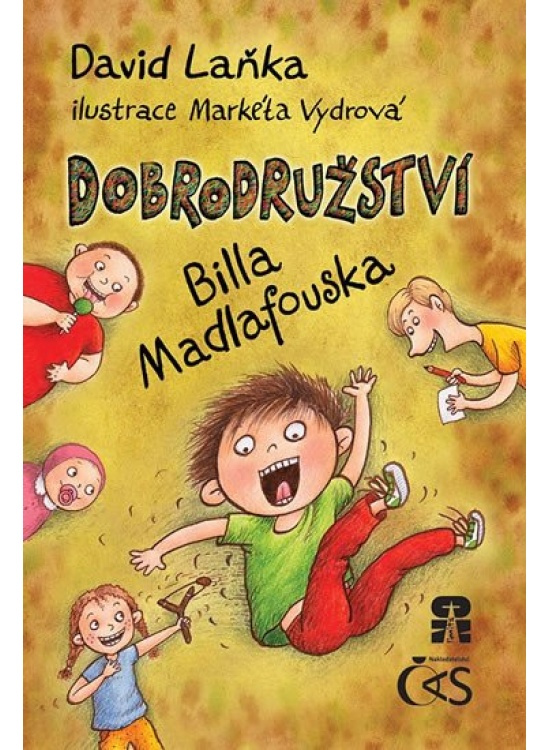 Dobrodružství Billa Madlafouska - David Laňka