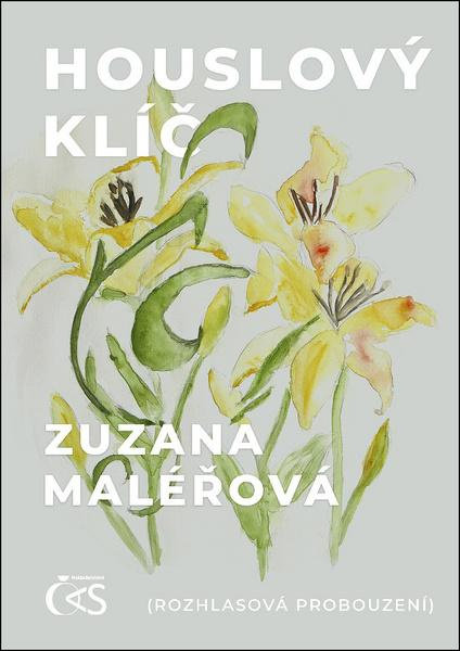 Houslový klíč - Zuzana Maléřová