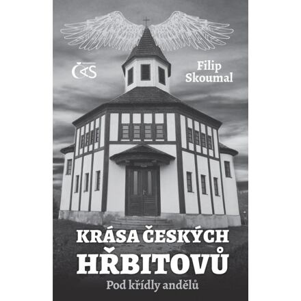 Krása českých hřbitovů - Pod křídly andělů - Filip Skoumal