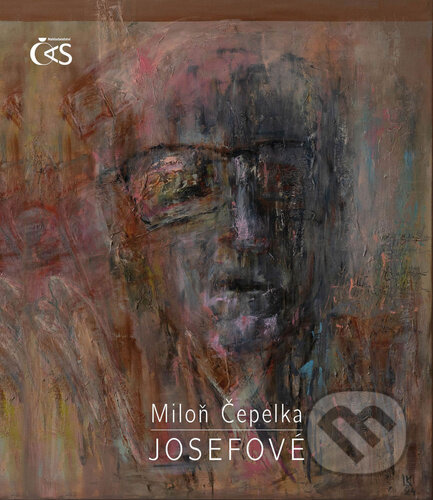 Josefové - Miloň Čepelka