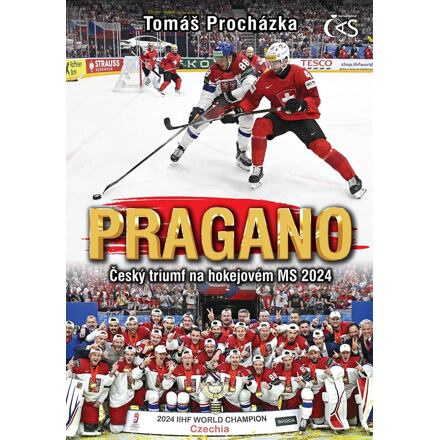 PRAGANO - Český triumf na hokejovém MS 2024