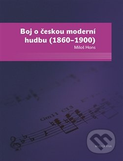 Boj o českou moderní hudbu - Miloš Hons