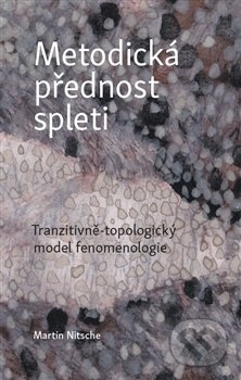 Metodická přednost spleti - Martin Nitsche