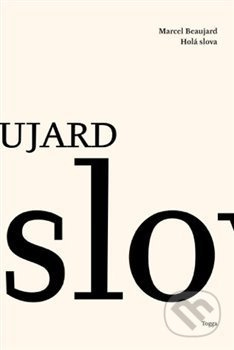 Holá slova - Marcel Beaujard
