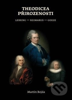 Theodicea přirozenosti - Martin Bojda