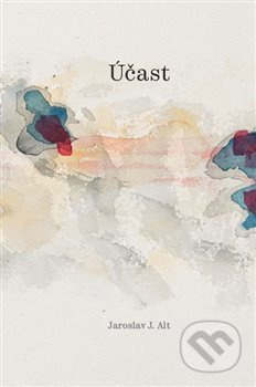 Účast - Jaroslav J. Alt
