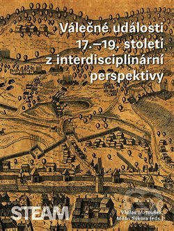 Válečné události 17.–19. století z interdisciplinární perspektivy - kniha z kategorie 20. století